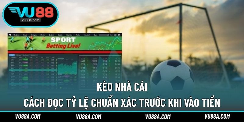 Kèo Nhà Cái